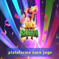 plataforma ouro jogo